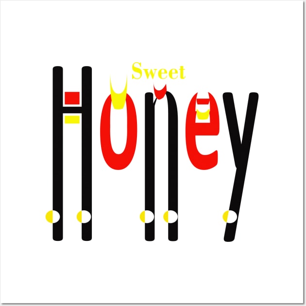 SweetHoney: Sweeten Up Your Life with This Typographic Design Wall Art by Indie Chille